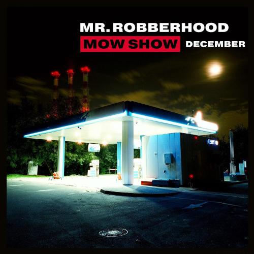 Mr. Robberhood - LIP. Squad