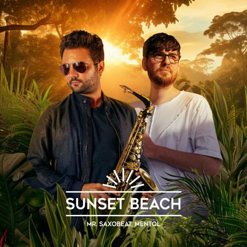 Mr. Saxobeat feat. Mentol - Sunset Beach