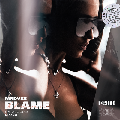 BLAME - MRDVZE
