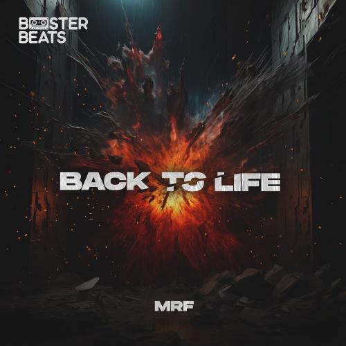 Back To Life - MRF