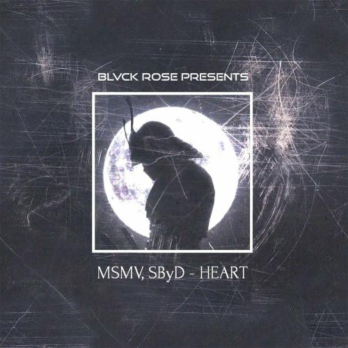 MSMV & Sbyd - Heart