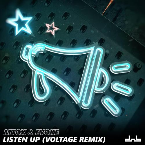 Mtox & Mtox & Evoke - Listen Up (Voltage Remix)