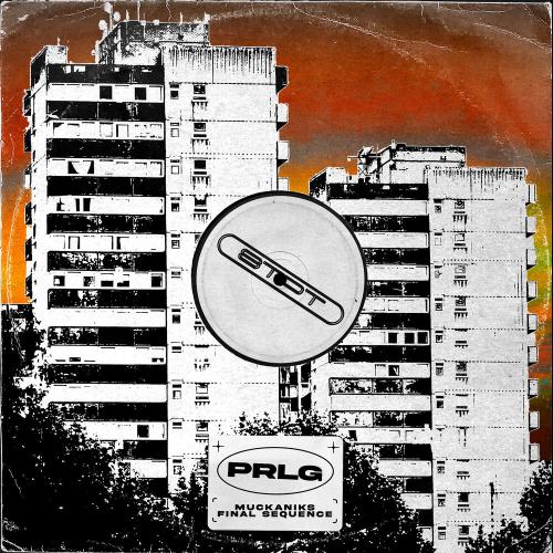 Muckaniks - Final Sequence