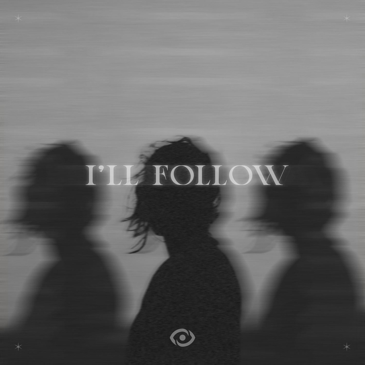 I'll Follow - Muffin, LØST SIGNAL, RIVIERA