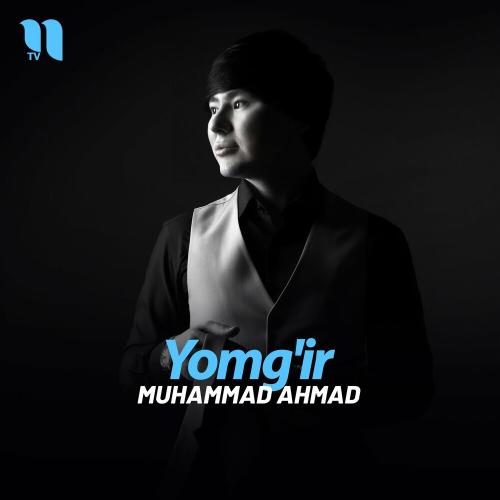 Muhammad Ahmad - Yomg'ir
