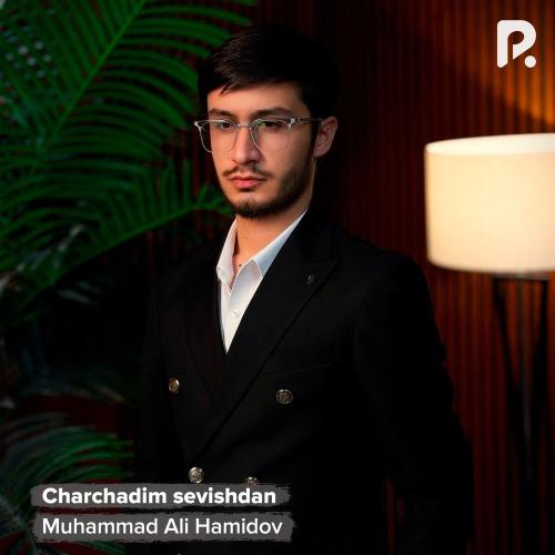 Charchadim Sevishdan - Muhammad Ali Hamidov