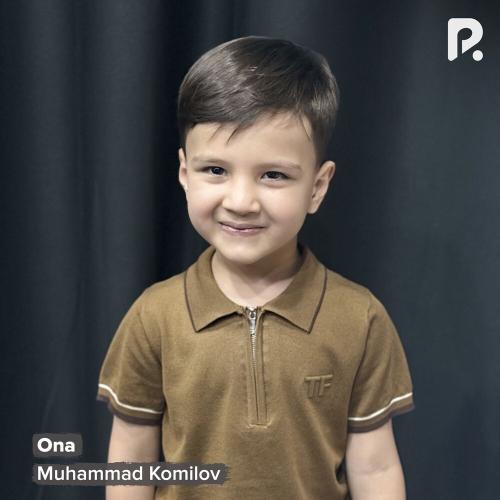 Ona - Muhammad Komilov