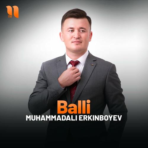 Balli - Muhammadali Erkinboyev