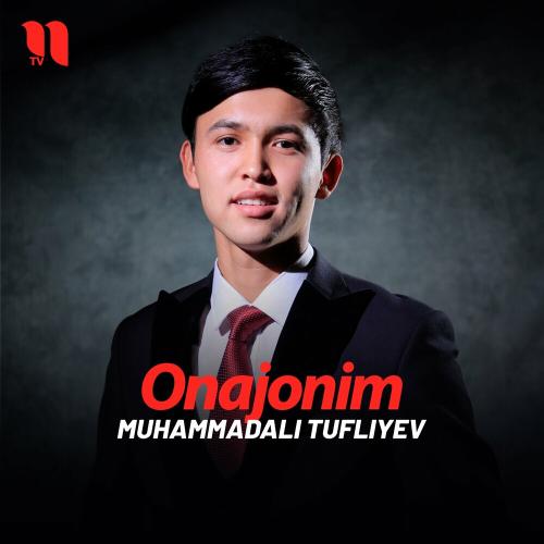 Onajonim - Muhammadali Tufliyev