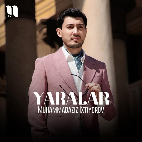 Muhammadaziz Ixtiyorov - Yaralar
