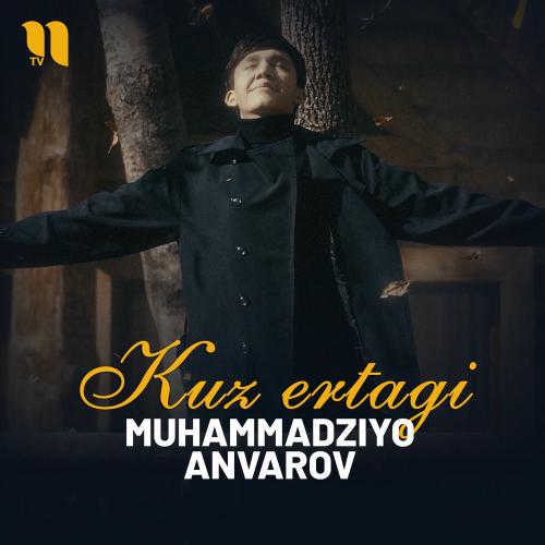Kuz Ertagi - Muhammadziyo Anvarov