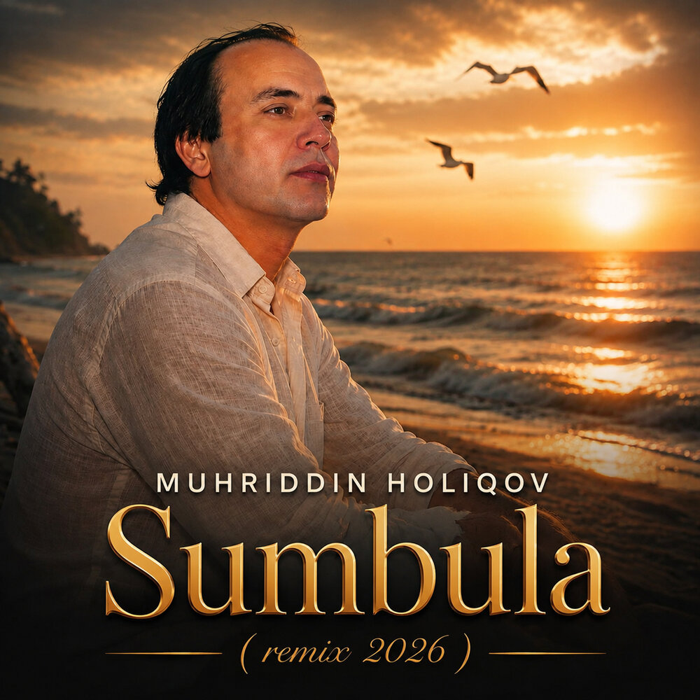 Sumbula (remix 2026) - Мухриддин Холиков