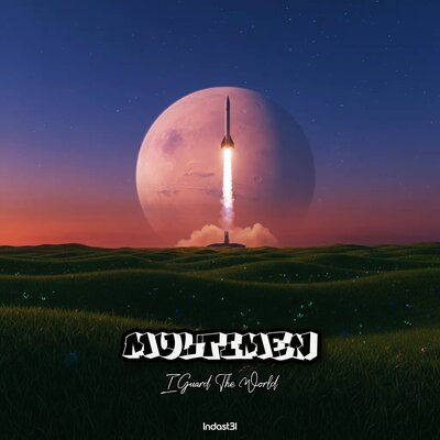 Multimen - I Guard The World