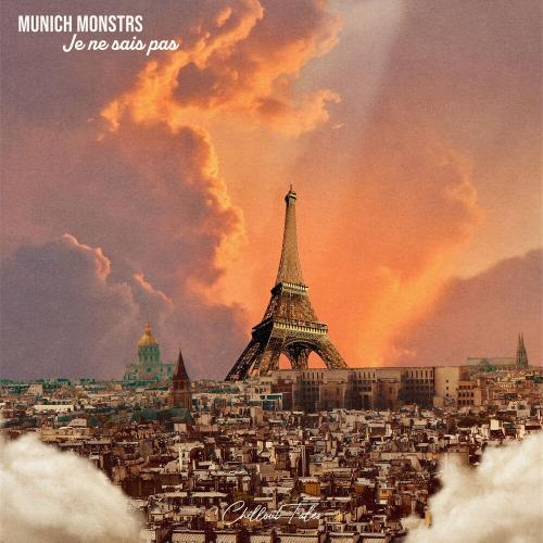 MUNICH MONSTRS - Je ne sais pas
