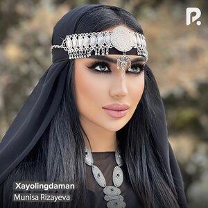 Муниса Ризаева - Xayolingdaman