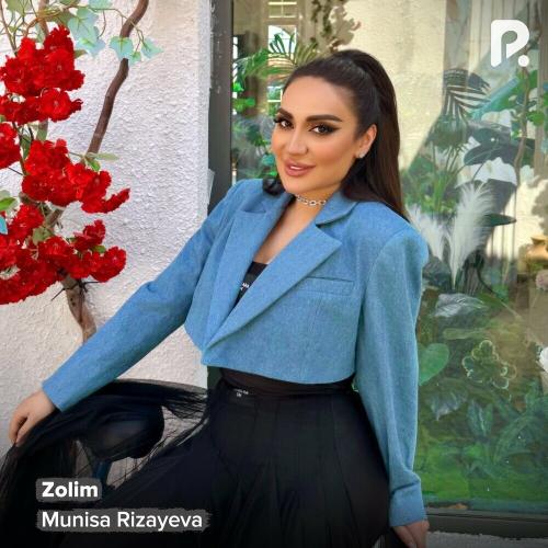 Munisa Rizayeva - Zolim