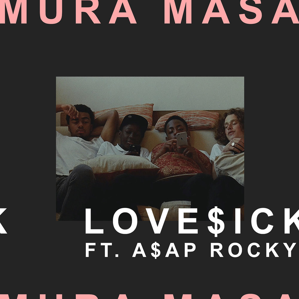 Love$ick - Mura Masa, A$AP Rocky
