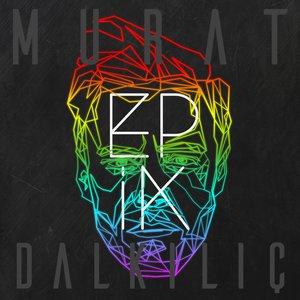 Murat Dalkılıç - Daha İyisi Gelene Kadar