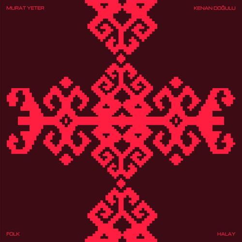 Murat Yeter & Kenan Dogulu - Halay