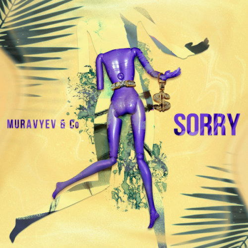 Sorry - MURAVYEV & Co
