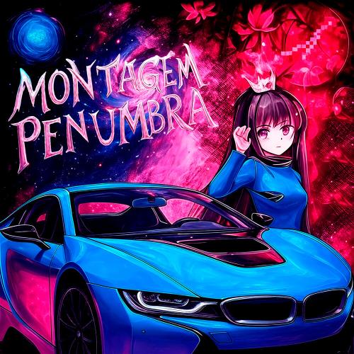 murflauer, MEMPHXTAMINE, user_artist - MONTAGEM PENUMBRA