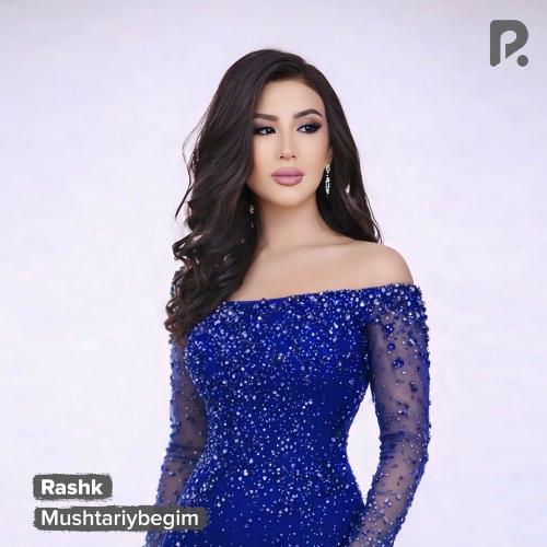 Rashk - Mushtariybegim