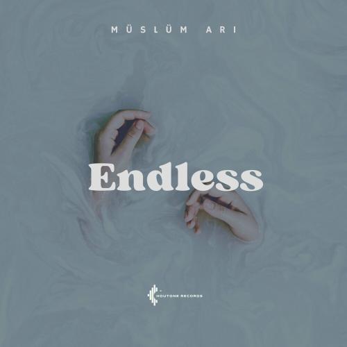 Müslüm Arı - Endless