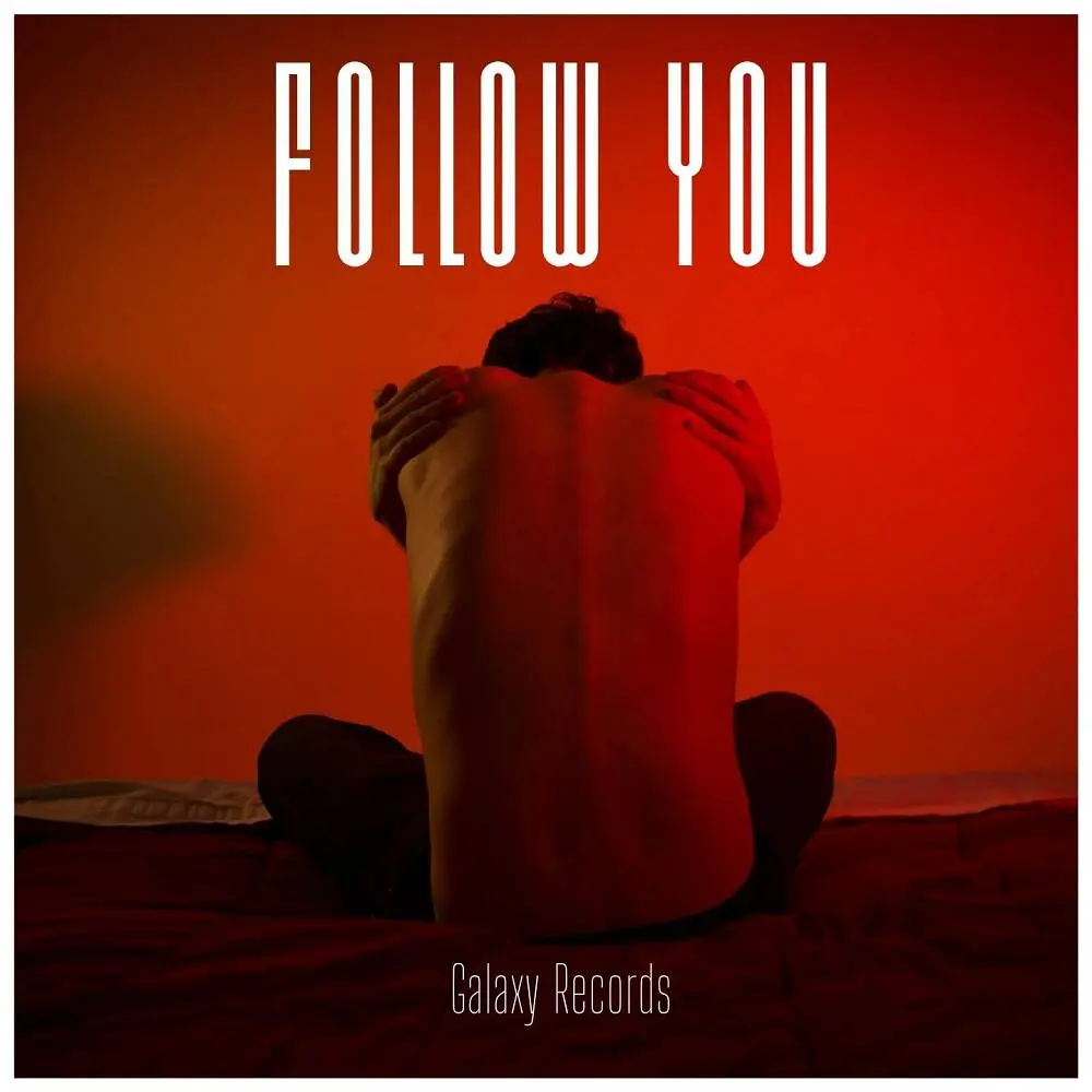 Follow you - Müslüm Arı