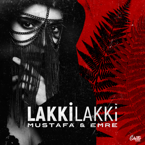 Mustafa & Emre - LAKKİ LAKKİ
