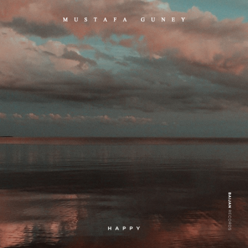 Mustafa Guney - Happy