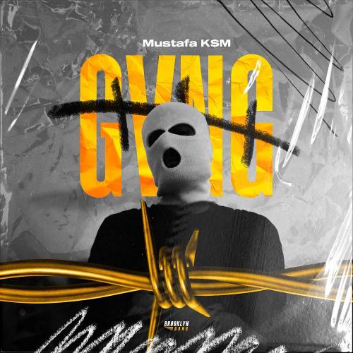 Gvng - Mustafa K
