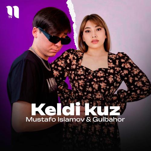 Mustafo Islamov feat. Gulbahor - Keldi Kuz