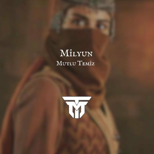 Mutlu Temiz - Milyun