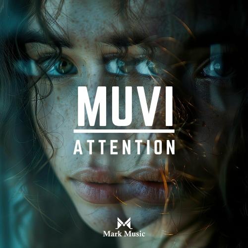 Attention - Muvi