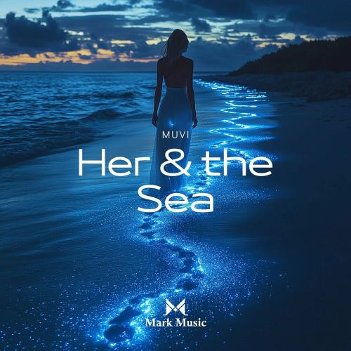 Her & the Sea - Muvi