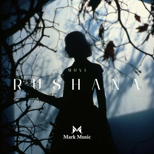 Rushana - Muvi