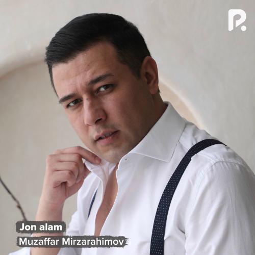 Jon Alam - Muzaffar Mirzarahimov