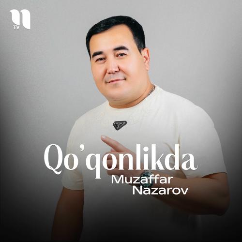 Qo'qonlikda - Muzaffar Nazarov
