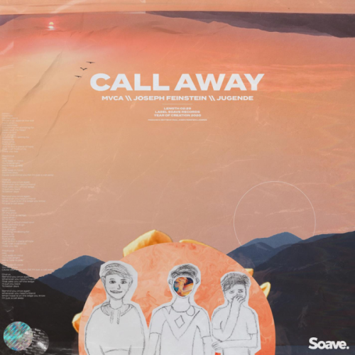 MVCA & Joseph Feinstein & Jugende - Call Away