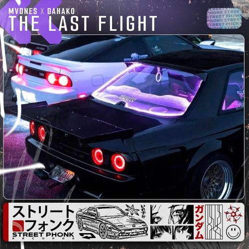 Mvdnes & Dahako - The Last Flight