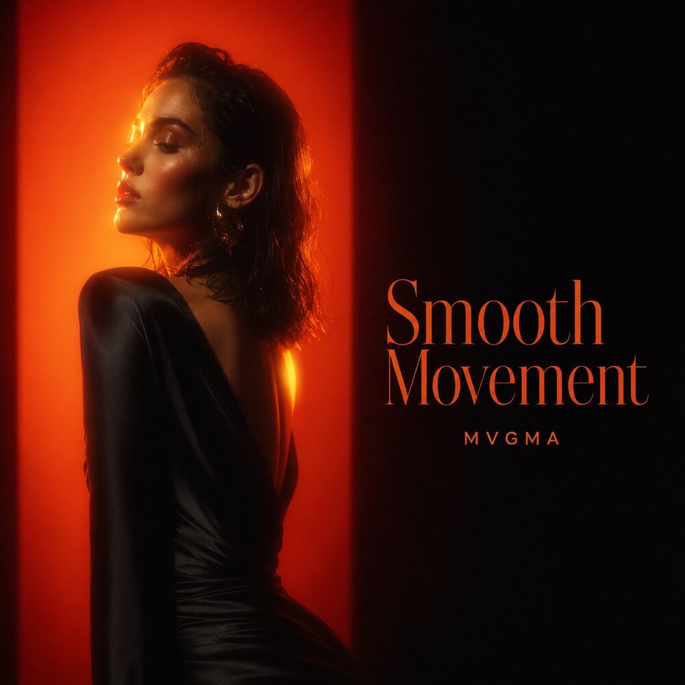 Smooth Movement - MVGMA