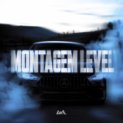 Montagem Level - Mvkv