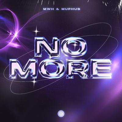 MWH, MUPHUS - No More