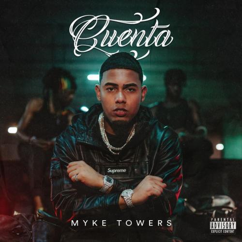 Myke Towers - Cuenta
