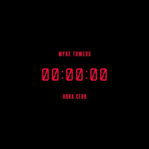 Myke Towers - Hora Cero