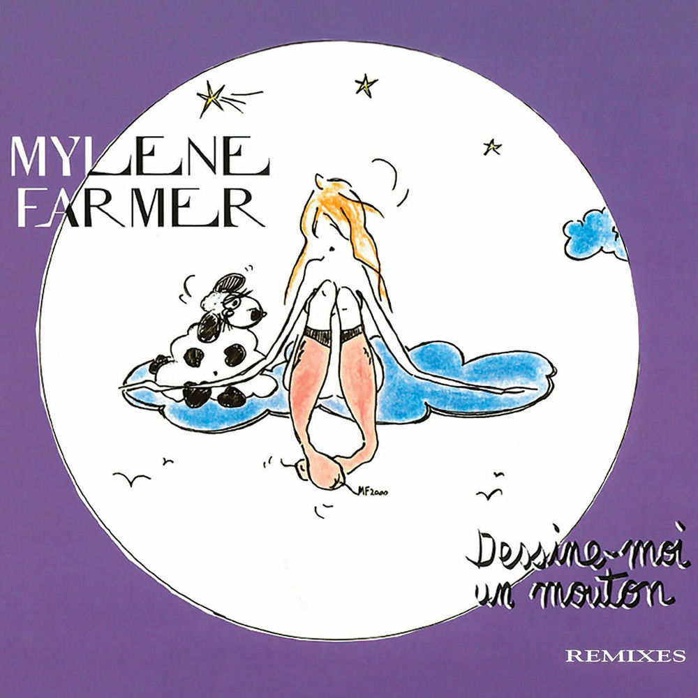 Dessine-moi Un Mouton (Draw Me A Sheep Remix - Hot Sly & Visa) - Mylène Farmer feat. Hot Sly & Visa