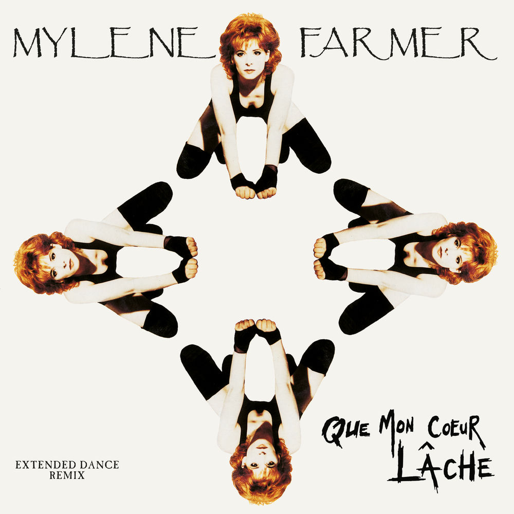 Mylène Farmer feat. Laurent Boutonnat & Thierry Rogen - Que Mon Cœur Lâche (Damaged Club Mix)
