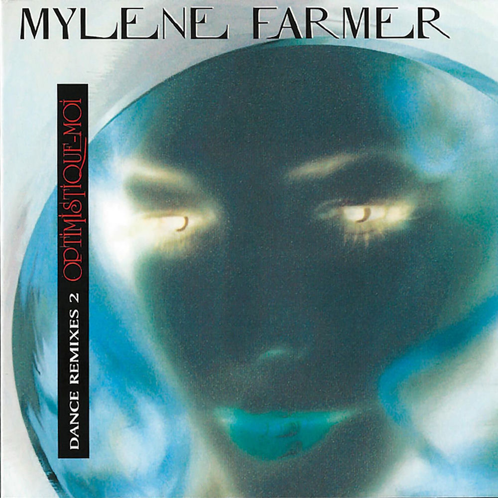Optimistique-moi (Tha Atv Dub - Roger Sanchez) - Mylène Farmer feat. Roger Sanchez