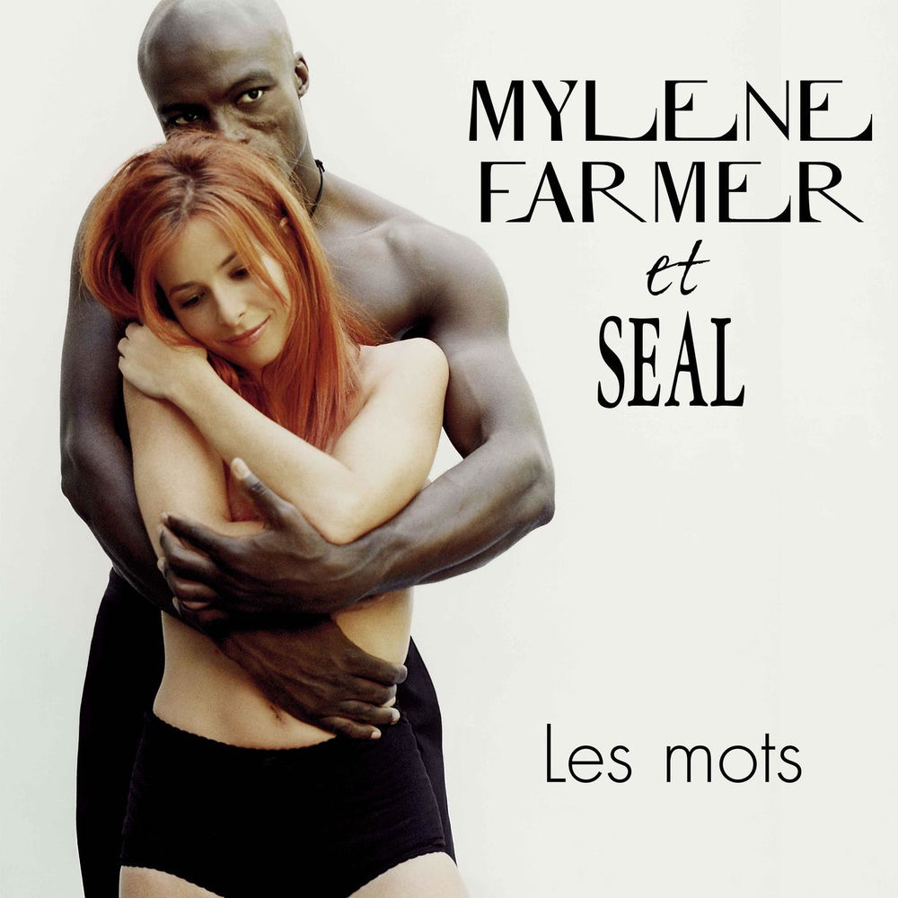 Mylène Farmer feat. Seal - Les Mots