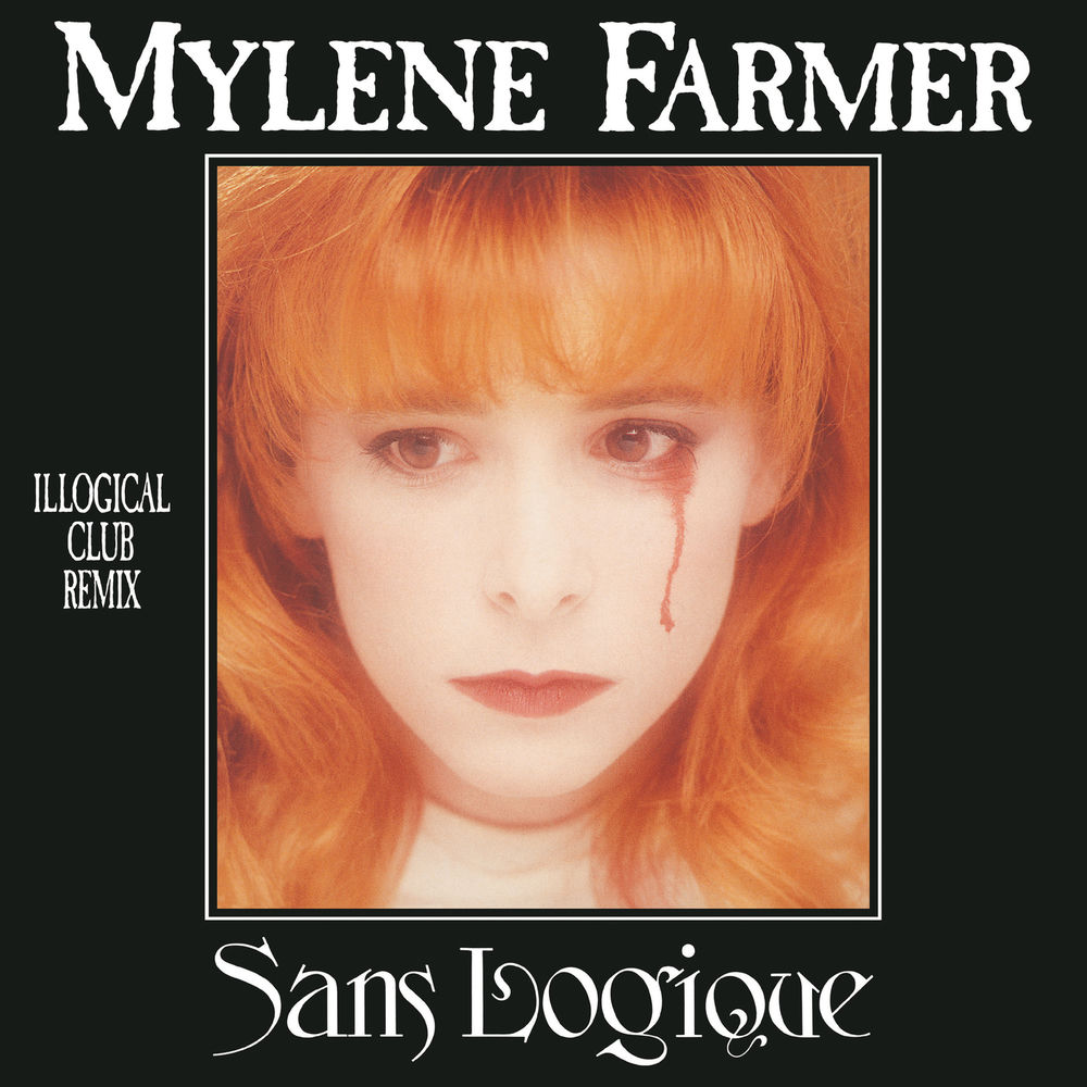 Mylène Farmer feat. Thierry Rogen - Sans Logique (Logical Single Mix)